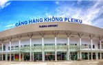 Hồ sơ phê duyệt Quy hoạch Cảng hàng không Pleiku  